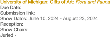University of Michigan: Gifts of